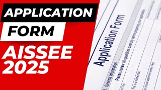 UPDATE  Application Form AISSEE 2025 [upl. by Gonta]