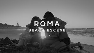 Roma  Beach Scene  Audio Original [upl. by Giah]