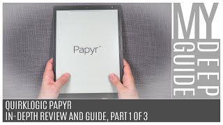 Quirklogic Papyr InDepth Review And Guide Part 1 of 3 [upl. by Redmond]