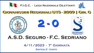 ASD Seguro  FC Sedriano  2° Tempo  Giovanissimi 2009 U15  Campionato Regionale Girone quotGquot [upl. by Dayle372]