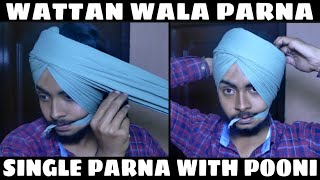 Wattan Wala Parna  250 Meter  Wattan Wala Parna Di Pooni  Single Parna [upl. by Chas548]