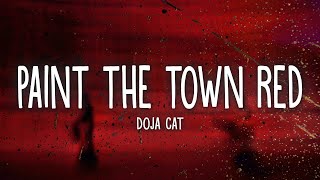 Doja Cat  Paint The Town Red Lyrics [upl. by Marven966]