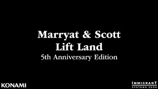 Marryat amp Scott Lift Land 5th Anniversary Edition  ITS LIFT TOUR TIME [upl. by Alisan]