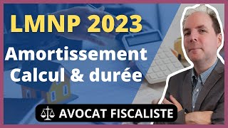 LMNP et Amortissement  Calcul et Durée [upl. by Wandy]