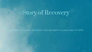 Alcoholism Recovery Stories My Story of Alcohol Addiction Near Death amp Sobriety 2021 [upl. by Erdah352]