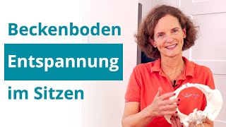 BeckenbodenEntspannung im Sitzen für Mann und Frau [upl. by Aicillyhp]