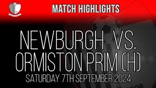 Newburgh vs Ormiston Primrose  070924 [upl. by Deegan]