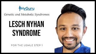 Lesch Nyhan Syndrome  High Yield Genetic and Metabolic Syndromes for the USMLE Step 1 shorts [upl. by Ak]