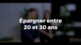 Epargner entre 20 et 30 ans [upl. by Enelehs]