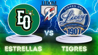 EN VIVO LIDOM 2024  ESTRELLAS ORIENTALES vs TIGRES del LICEY  Previa [upl. by Eob]