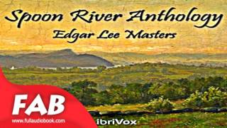 Spoon River Anthology Full Audiobook by Edgar Lee MASTERS by Poetry [upl. by Akinom]