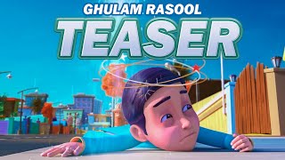 Ghulam Rasool  Official Teaser  New Episode Part 2  New Promo  Ghulam Rasool Animation Series [upl. by Jarek952]