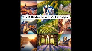 Top 10 Hidden Gems to Visit in Belgium [upl. by Niai]