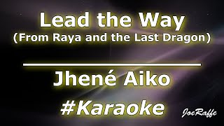 Jhené Aiko  Lead the Way From Raya and the Last Dragon Karaoke [upl. by Dibb]