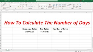 How To Calculate The Number of Days Between Two Dates In Excel [upl. by Vallonia]