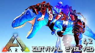 ARK SURVIVAL EVOLVED  CELESTIAL TEK TREX amp TURKEY DODOREX  PRIMAL FEAR CENTER MAP E42 [upl. by Gibe]