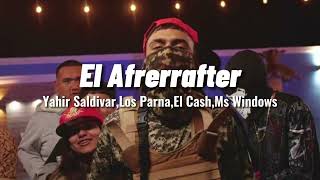 Yahir Saldiavar  El Aferrafter Los Parna El Cash Mc Windows [upl. by Slerahc263]