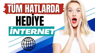 Tüm hatlarda hediye internet 2024 nasıl yapılır hediye İnternet alma internet kampanyaları 2024 [upl. by Abibah964]