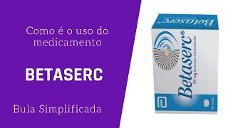 💊 Bula do BETASERC Como tomar BETASERC Bula online conheça tudo sobre este medicamento [upl. by Ynahteb356]