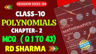 RD Sharma MCQs Class 10 Solutions Chapter 2 Polynomials MCQs  MCQs Polynomials  RD SHARMA CLASS 10 [upl. by Retsev]