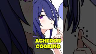 Acheron cooking   HONKAI STAR RAIL MEMES  COMICS 747 [upl. by Stefanac]