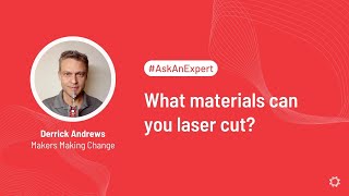 Ask An Expert – Laser Cutting [upl. by Ahsrats584]