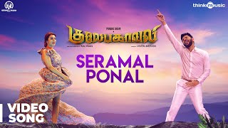 Gulaebaghavali  Seramal Ponal Video Song  4K  Kalyaan  Prabhu Deva Hansika  VivekMervin [upl. by Leyla416]