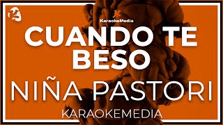 Niña Pastori  Cuando Te Beso INSTRUMENTAL KARAOKE [upl. by Edna]