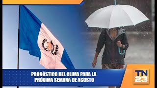 Pronóstico del clima para la próxima semana de agosto [upl. by Eseilenna763]