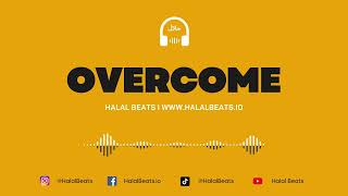 Overcome Nasheed Background Vocals only Soundtrack halalbeats [upl. by Yttak363]