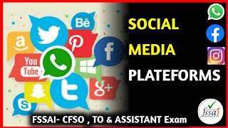 Social Media Plateforms Some Important Social Media Network FSSAI CFSO TO amp Assistant Exam [upl. by Gilboa]