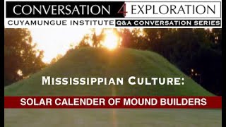 Solar Calendar of Mound Builders  Guest C Hunter McConnell Anthropology [upl. by Aloysius]