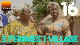 3 FEMMES 1 VILLAGE  épisode 16  Feu Ladji [upl. by Eimmak]