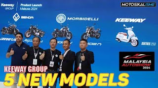 5 NEW MODEL BY KEEWAY GROUP  MALAYSIA AUTOSHOW 2024  BENDA  MORBIDELLI  KEEWAY [upl. by Hartman]