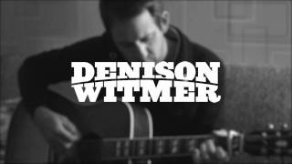 Denison Witmer  Hold On [upl. by Bondon]