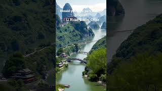 📍Li River Guilin china 🇨🇳 Follow for more content [upl. by Eltsyek235]