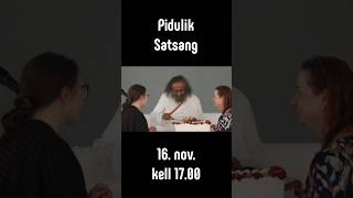 PIDULIK SATSANG 1611 [upl. by Trager]