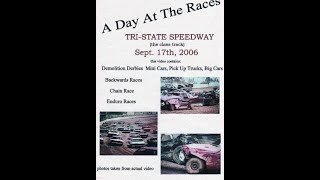 Tri  State Speedway Haubstadt Indiana 9172006 Big Car Enduro 2  Demolition Derby Day [upl. by Tab]