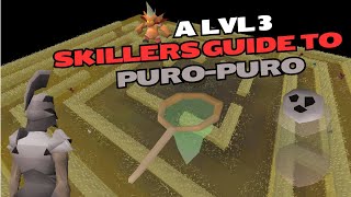 OSRS  PuroPuro Quick Guide for a LVL 3 Skiller [upl. by Sears]