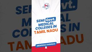 Semi Government Medical Colleges In India  Top Govt Medical Colleges in Tamil Nadu For MBBS [upl. by Felike]