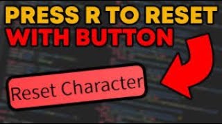 How to Make an R To Reset Button  Roblox Scripting Tutorial [upl. by Trilly]