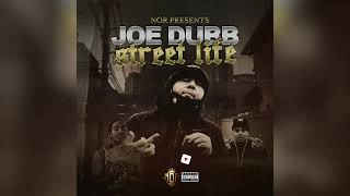 Joe Dubb Street Life Ft Rico 2 Smoove amp Cin Official Audio [upl. by Nnayelhsa]