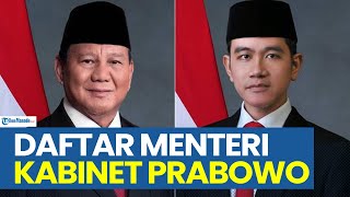 DAFTAR NAMA MENTERI KABINET MERAH PUTIH PRABOWO DAN JABATANNYA [upl. by Sherri]