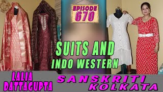 SANSKRITI KOLKATA  Epi 670  SUITS AND INDO WESTERN [upl. by Celin491]