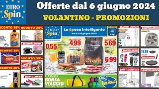 offerte EUROSPIN dal 6 al 16 giugno 2024 🟢🔴 Volantino Eurospin prossima settimana 🔥 Promo anteprima [upl. by Chet414]