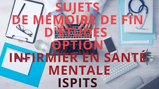 Thèmes de mémoire de fin détudes pour les étudiants en soins infirmiers option ISM [upl. by Illoh]