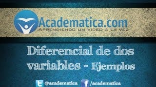 Diferencial en dos variables HD  Ejemplos [upl. by Lisandra]