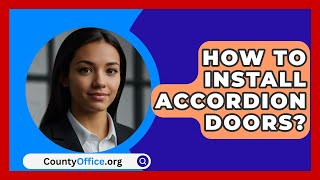 How To Install Accordion Doors  CountyOfficeorg [upl. by Aniles892]