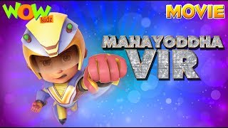 Vir The Robot Boy  Mahayoddha Vir  Action Movie  Action cartoon for kids  WowKidz [upl. by Hemminger]