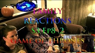 Game of Thrones FAMILY REACT S3 Ep8 2 [upl. by Aserehc]